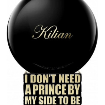 Kilian - I Don t Need A Prince By My Side To Be A Princess for Unisex A+